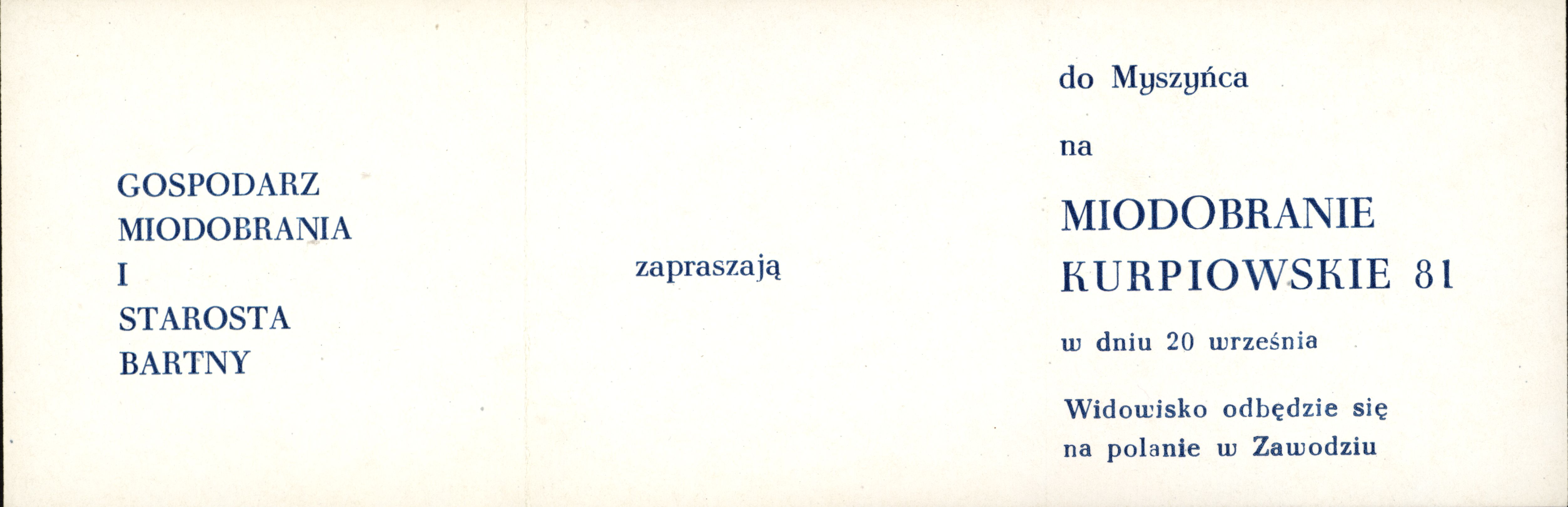 Zaproszenie na imprezę miodobrania kurpiowskiego 1981 w Myszyńcu, która odbędzie się 20 września. Impreza odbędzie się na Zawodziu.