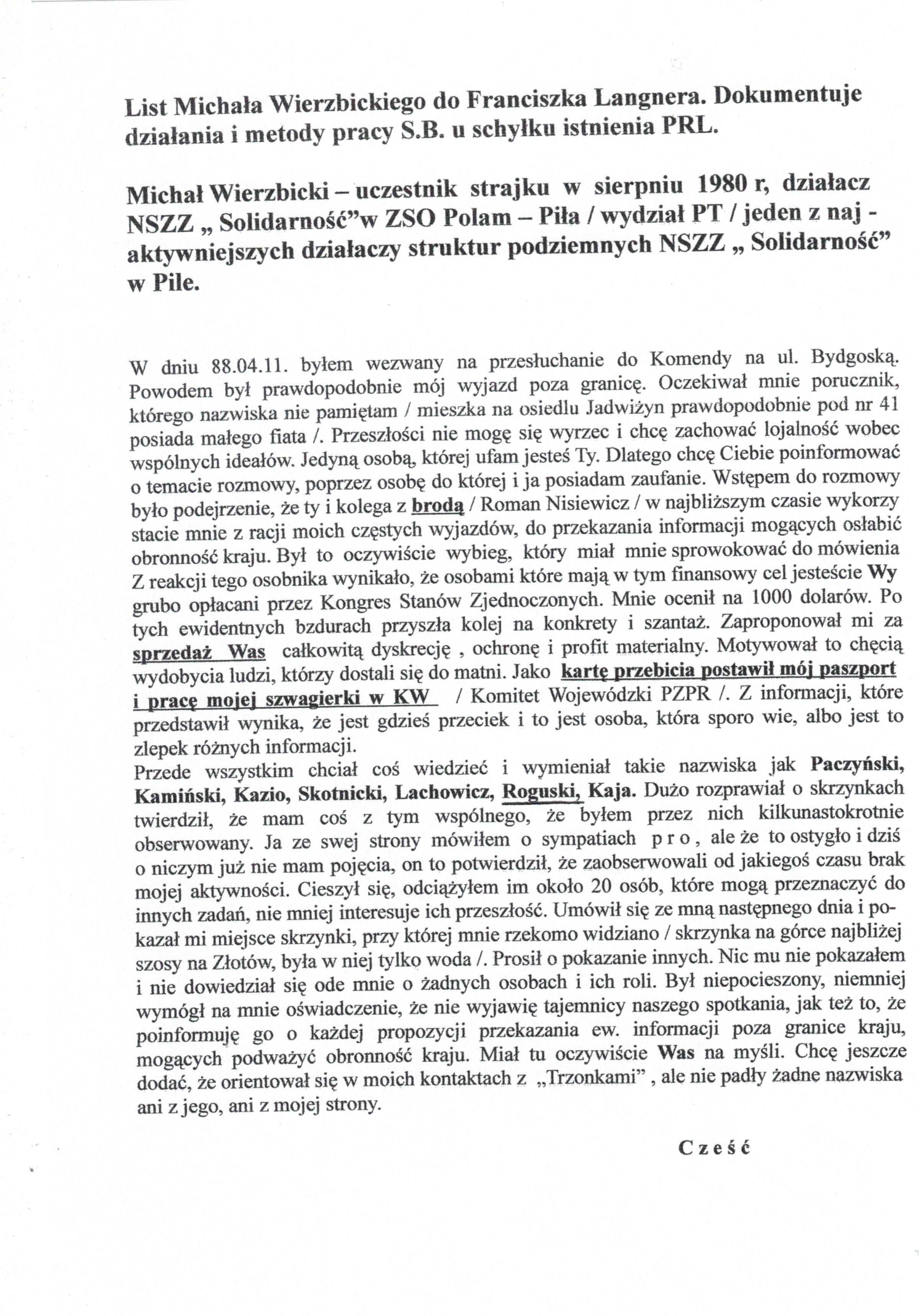 Czarno-biały dokument w języku polskim z tytułem wspominającym Michała Wierzbickiego i listem do Franciszka Langnera, omawiającym działalność „Solidarności” w Pile. Zawiera tekst i mały ręcznie napisany szczegół.