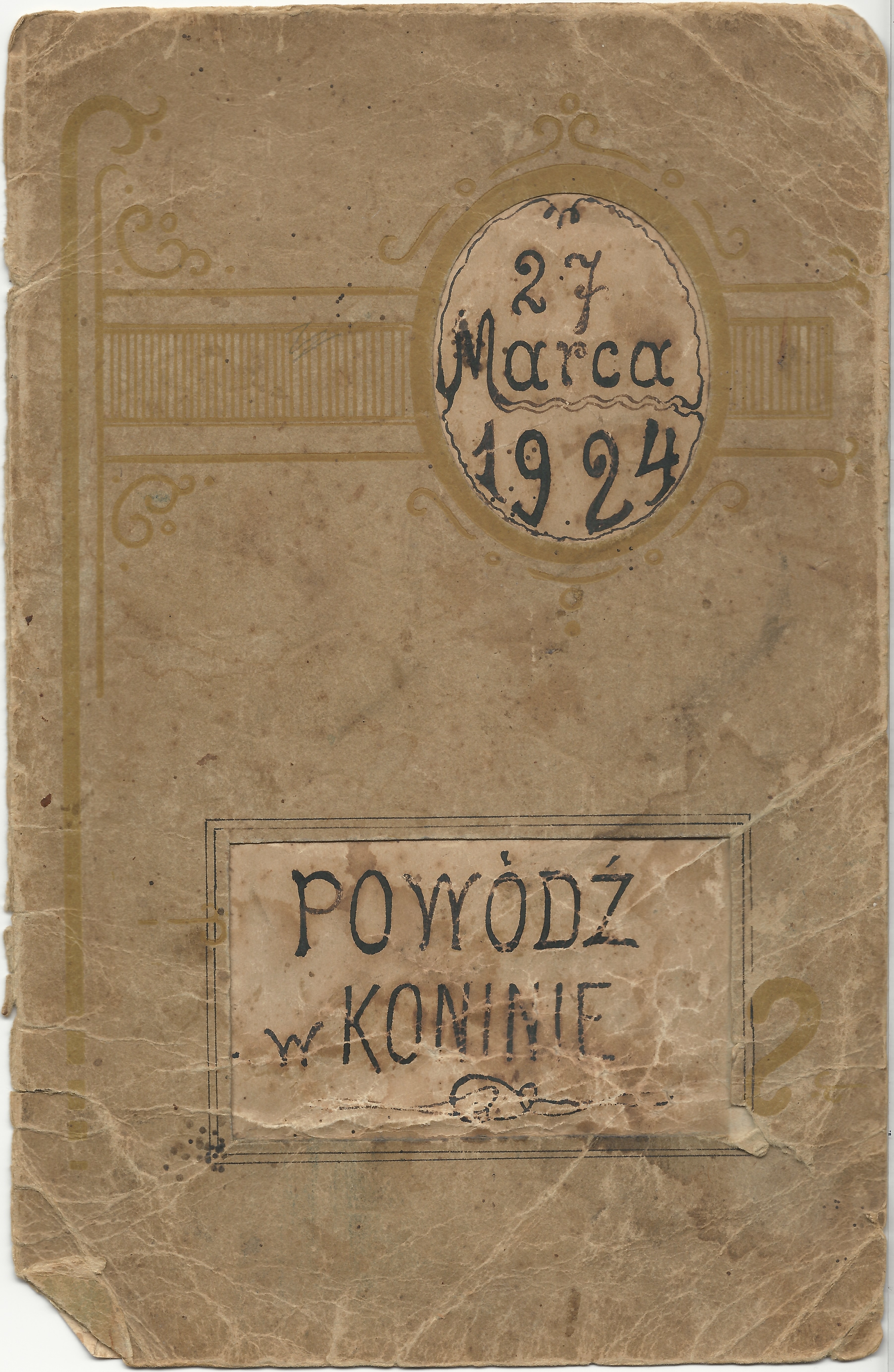 Zniszczona, sepiowa okładka z ręcznie napisanym tekstem: „27 Marca 1924” u góry i „Powódź w Koninie” poniżej, co wskazuje na zapis lub dokument dotyczący powodzi w Koninie.